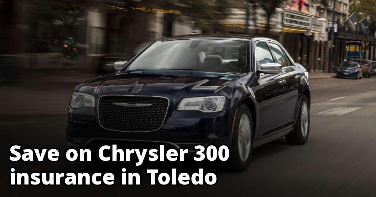Cheapest Quotes for Chrysler 300 Insurance in Toledo, OH